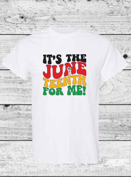 It’s the Juneteenth for me