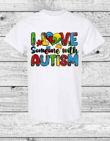 I love someone with Autism
